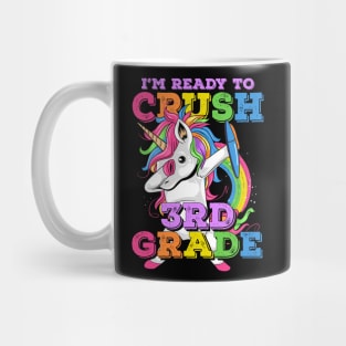 I'm Ready to Crush 3rd Grade Student Rainbow Dabbing Unicorn Mug